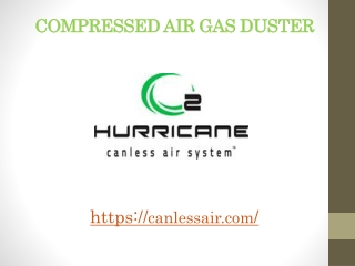 Canless Air gas duster