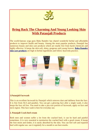Bring Back The Charming And Young Looking Skin With Patanjali Products