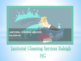 Tips For Starting Your Own Janitorial Cleaning Services Raleigh NC