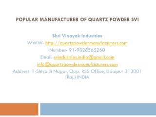 Popular Manufacturer of Quartz Powder SVI