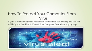 best way to protect laptop from Trojan and virus