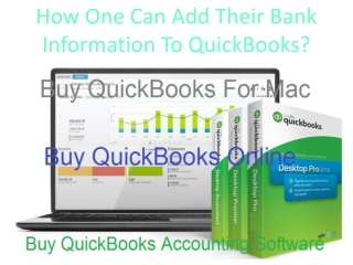 How One Can Add Their Bank Information To QuickBooks?