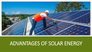 Top 5 Advantages of Solar Energy