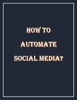 How To Automate Social Media