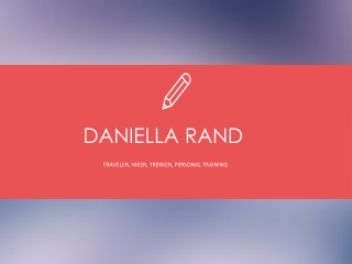 Daniella Rand (Financial Advisor) - Hiker and Trekker