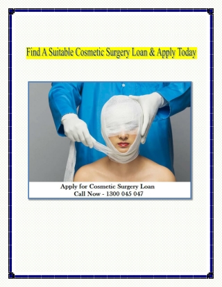 Find A Suitable Cosmetic Surgery Loan & Apply Today
