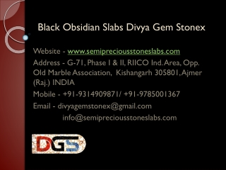 Black Obsidian Slabs Divya Gem Stonex