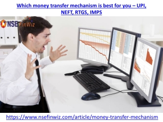 Which money transfer mechanism is best for you UPI, NEFT, RTGS, IMPS