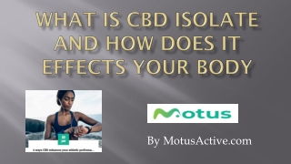 What is CBD isolate and How Does it Effects Your Body