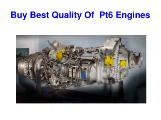 Buy Best quality of Pt6 engines