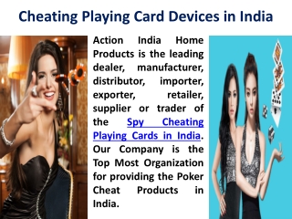 Cheating Playing cards Devices in India