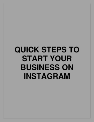 QUICK STEPS TO START YOUR BUSINESS ON INSTAGRAM