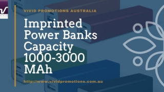 Vivid Promotions | Customised Power Banks Capacity 1000-3000 MAh