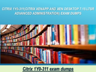 Citrix 1Y0-311 exam questions pdf