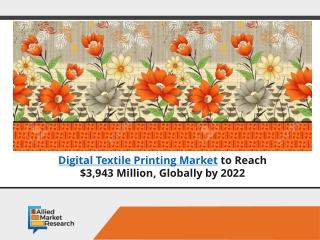 Digital textile printing market worth $3,943 Million by 2022