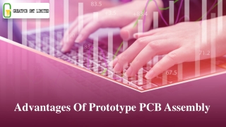 Advantages Of Prototype Pcb Assembly