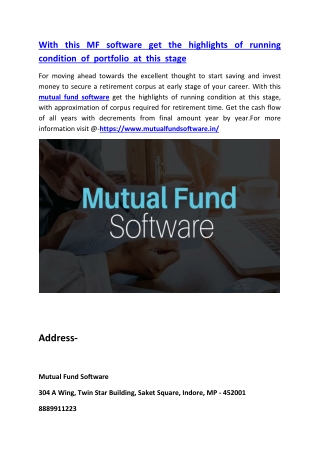 With this MF software get the highlights of running condition of portfolio at this stage
