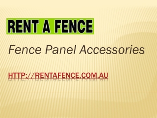 Fence Panel Accessories