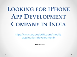 LOOKING FOR IPHONE APP DEVELOPMENT COMPANY IN INDIA