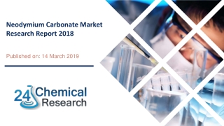 Neodymium Carbonate Market Research Report 2018