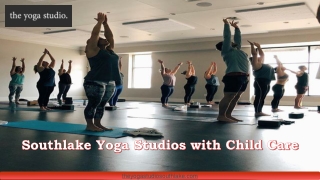 Yoga Studios with Childcare