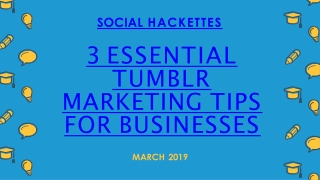 3 Essential Tumblr Marketing Tips for businesses