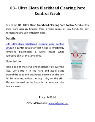 O3 Ultra Clean Blackhead Clearing Pore Control Scrub