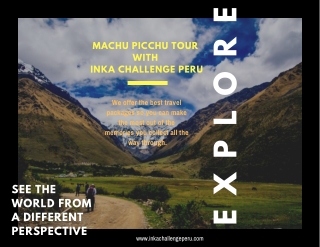 Machu picchu tour with inka challenge peru