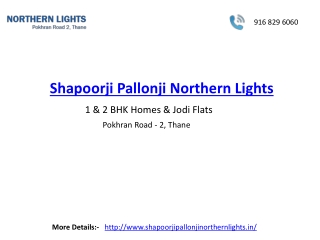 Shapoorji Pallonji Northern Lights - Pokhran Road-2 Thane, Mumbai