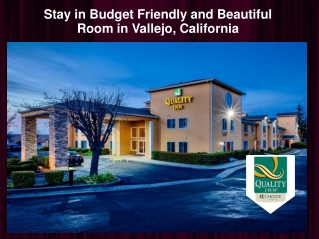 Stay in Budget Friendly and Beautiful Room in Vallejo, California