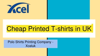 Cheap Printed T- shirts in UK - Xceluk