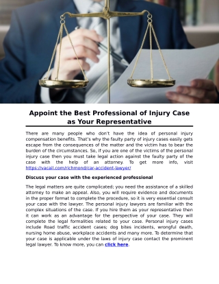 Appoint the Best Professional of Injury Case as Your Representative