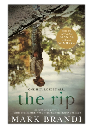 [PDF] Free Download The Rip By Mark Brandi