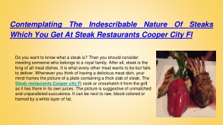 Contemplating The Indescribable Nature Of Steaks Which You Get At Steak Restaurants Cooper City Fl