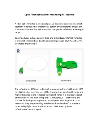 Optic Fiber Reflector for monitoring FTTx system