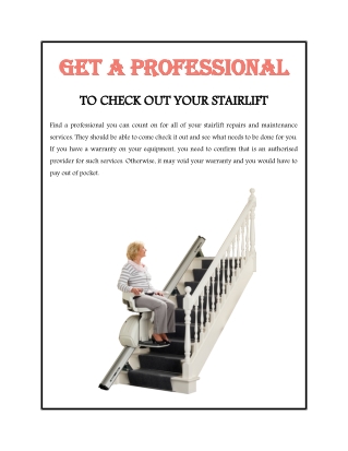 Get a Professional to Check out your Stairlift