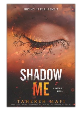 [PDF] Free Download Shadow Me By Tahereh Mafi