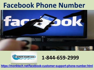 Get the Absolute Solution through Facebook Phone Number 1-844-659-2999