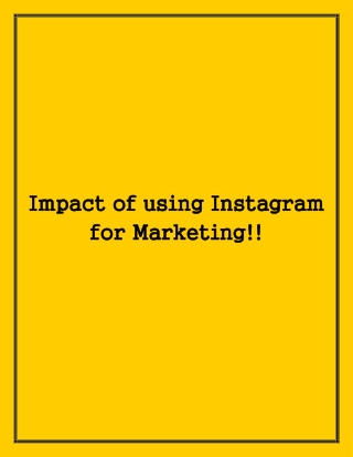 Use Of Instagram Platform for Marketing!!