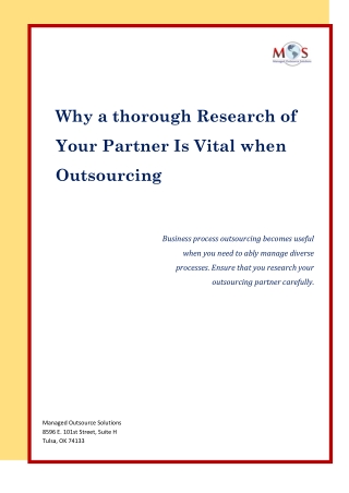 Why a thorough Research of Your Partner Is Vital when Outsourcing