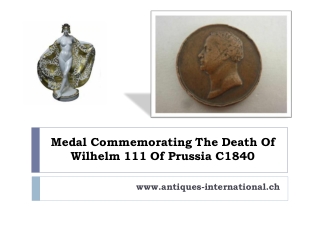 Medal Commemorating The Death Of Wilhelm 111 Of Prussia C1840