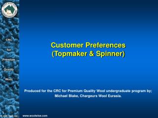 Customer Preferences (Topmaker &amp; Spinner)