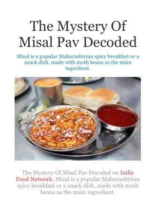 The Mystery Of Misal Pav Decoded