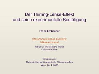 Der Thirring-Lense-Effekt und seine experimentelle Bestätigung