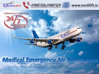 Hire Spectacular Air Ambulance Service in Bagdogra with Doctor