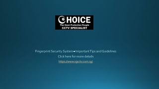 Fingerprint Security System - Important Tips and Guidelines