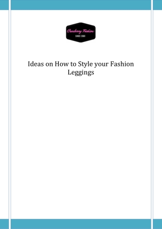 Ideas on How to Style your Fashion Leggings