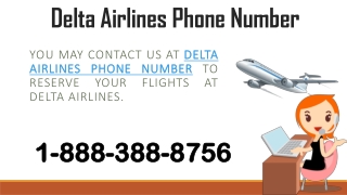 Get Instant Customer Support - Delta Airlines Phone Number 1-888-388-8756