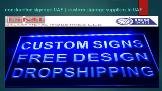 Construction signage uae custom signage suppliers in uae