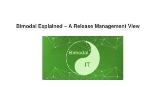 Bimodal Explained – A Release Management View